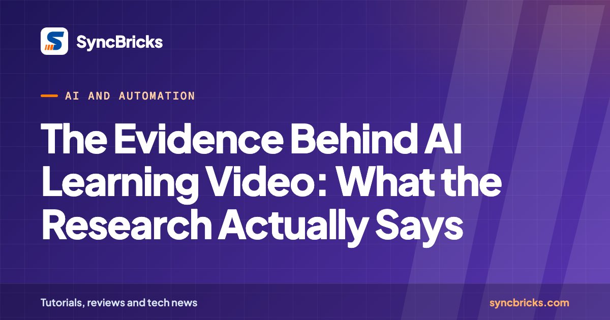 The Evidence Behind AI Learning Video: What the Research Actually Says: SyncBricks cover