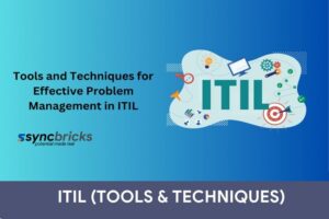 problem management tools and techniques itil