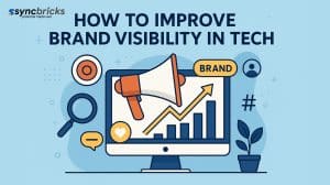 How To Improve Brand Visibility