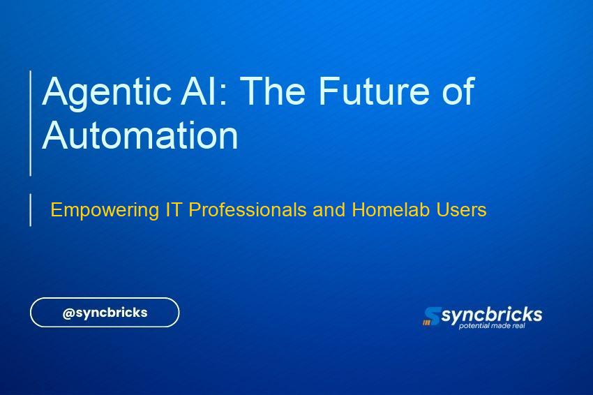 Discover how Agentic AI is transforming automation and IT infrastructure. Learn its benefits for IT professionals and homelab users in this practical guide.