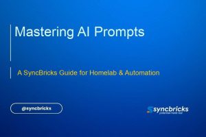 Unlock AI's potential in your homelab and automation projects with this practical SyncBricks prompt engineering guide. Learn techniques to craft effective prompts for precise results.