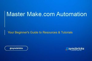 Ready to dive into Make.com? This SyncBricks guide shows you where to learn and the top resources for exploring automation with Make.com, helping beginners become pros.